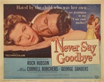 Never Say Goodbye Original US Title Lobby Card
Vintage Movie Poster
Rock Hudson