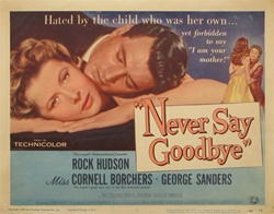 Never Say Goodbye Original US Title Lobby Card
Vintage Movie Poster
Rock Hudson