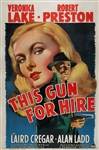 This Gun For Hire Original US One Sheet
Vintage Movie Poster
Veronika Lake