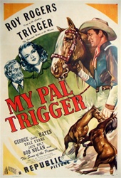 My Pal Trigger US One Sheet