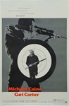 Get Carter Original US One Sheet
Vintage Movie Poster
Michael Caine