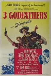 3 Godfathers Original US One Sheet
Vintage Movie Poster
John Wayne