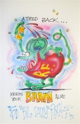 Ed Big Daddy Roth Original Airbrush Drawing A Tired Back Keeps Your Brain Alive
Kustom Kulture
Hot Rod Robert Williams Von Dutch