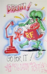 Ed Big Daddy Roth Original Airbrush Drawing Dream Go For It