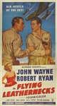 Flying Leathernecks Original US Three Sheet
Vintage Movie Poster
John Wayne
