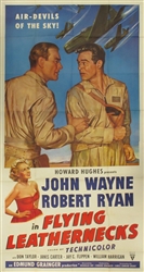 Flying Leathernecks Original US Three Sheet
Vintage Movie Poster
John Wayne