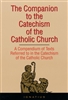The Companion to the Catechism of The Catholic Church