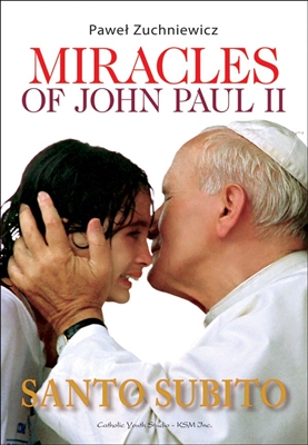 Miracles of John Paul II