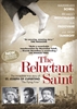 The Reluctant Saint