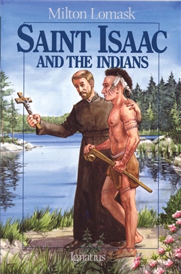 Saint Isaac and the Indians