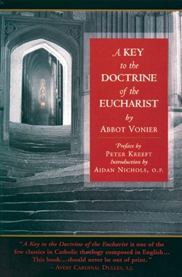 A Key to the Doctrine of the Eucharist