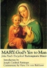 Mary: God's Yes to Man