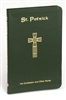 St. Patrick:  His Confession and Other Works- Hardcover