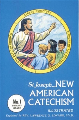 New American Catechism- Primary Grade Edition (No. 1)