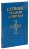 Catholic Treasury of Prayers