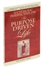 A Catholic Perspective on the Purpose Driven Life