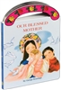 Our Blessed Mother - Board Book