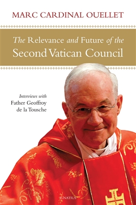 The Relevance and the Future of the Second Vatican Council