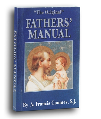 Fathers Manual by S. Francis Coomes, S.J.