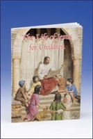 The Life of Jesus for Children (Catholic Classics)