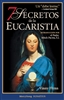 7 Secretos de la Eucaristia