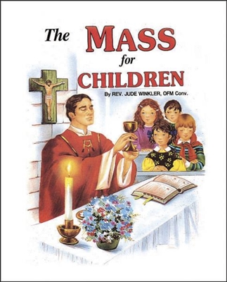 The Mass for Children by Rev. Jude Winkler (Hardback)