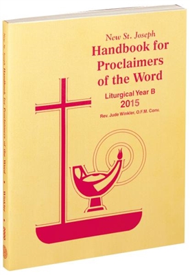 New St. Joseph Handbook for Proclaimers of the Word (B) 2015