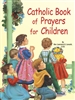 Catholic Book of Prayers for Children