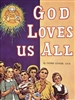 God Loves Us All Children's Book