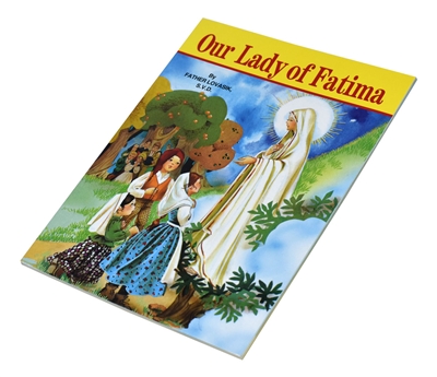 Our Lady of Fatima, by Rev. Lawrence Lovastik