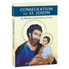 Consecration to St. Joseph, The Wonders of Our Spiritual Father