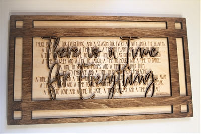 Ecclesiastes 3 1-8 There is a Time for Everything Wooden Sign