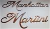 Martini & Manhattan METAL ART WALL - COPPER/BRONZE