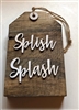 Splish Splash Tag Wooden Decor