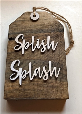 Splish Splash Tag Wooden Decor