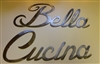 "Bella Cucina" Metal Word Art