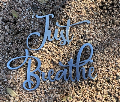 Just Breathe Metal Wall Art Accents