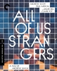 (Pre-order - ships 09/10/24) All of Us Strangers (Criterion) 4K UHD 08/24 Blu-ray (Rental)