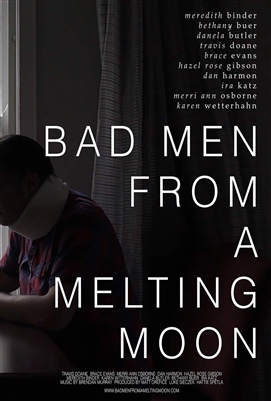 Bad Men From a Melting Moon 11/20 Blu-ray (Rental)