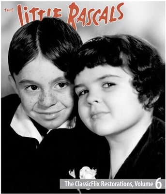 Little Rascals: ClassicFlix Restorations, Volume 6 Blu-ray (Rental)