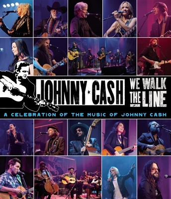 We Walk The Line: A Celebration of the Music of Johnny Cash 03/22 Blu-ray (Rental)