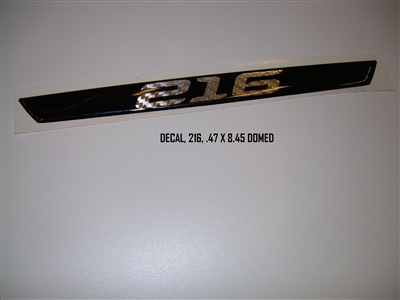 DECAL 216 .47 X 8.45 DOMED 110188