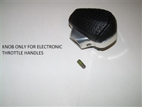KNOB ONLY FOR ELECTRONIC THROTTLE HANDLES - Part # 5354