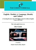 The Cohen Curricula HSC  Teacher Resource: Module A: Language, Identity and Culture: The Castle