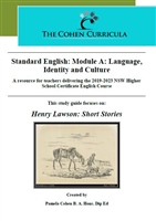 The Cohen Curricula HSC  Teacher Resource: Module A: Language, Identity and Culture: The Short Stories of Henry Lawson