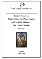 The Cohen Curricula: Module C Advanced: The Craft of Writing