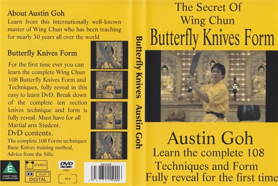 Austin Goh - DVD 08:  the Secret of Wing Chun Butterfly Knives Form
