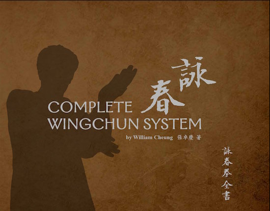 William Cheung - Complete Wing Chun System - Signed!