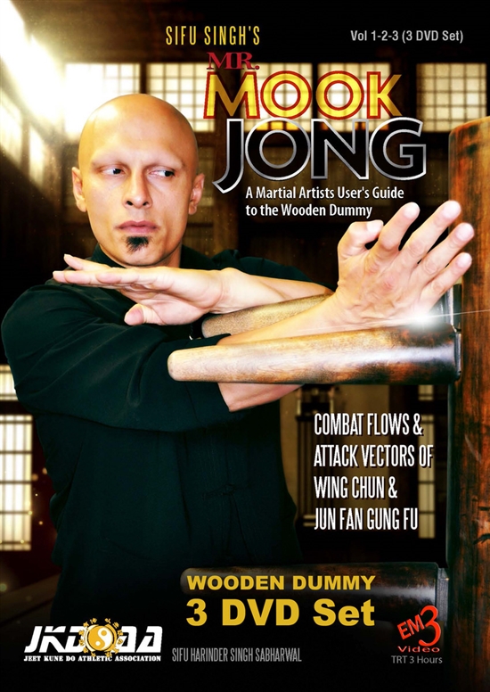 Sifu Harinder Singh Sabharwal - Mr. Mook Jong - Wooden Dummy 1-3 - (3 DVD set) ​A Martial Artists User's Guide to the Wooden Dummy Combat Flows and Attack Vectors of Wing Chun and Jun Fan Gung Fu