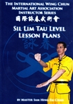 Instructor Series: Sil Lim Tau Lesson Plans